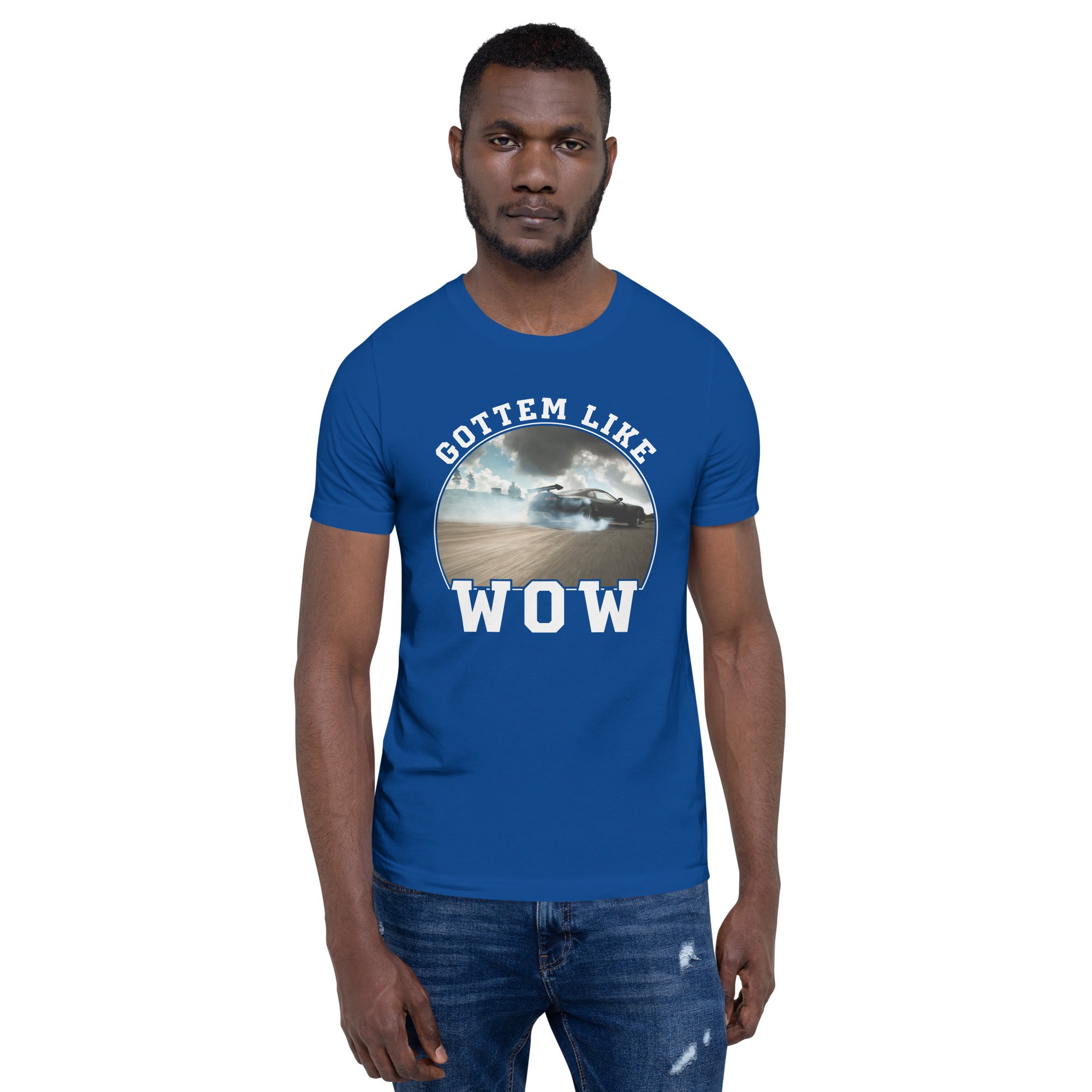 "Gottem Like wow" Motogeniks Unisex t-shirt